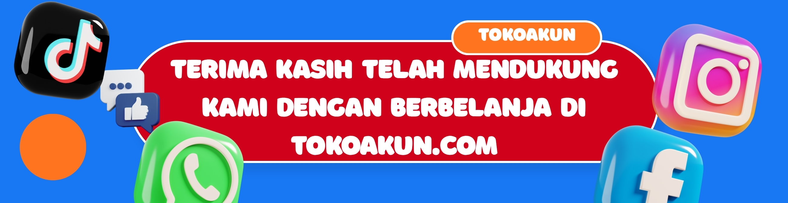 Terima kasih telah mendukung TOKOAKUN.COM